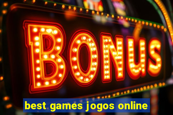 best games jogos online